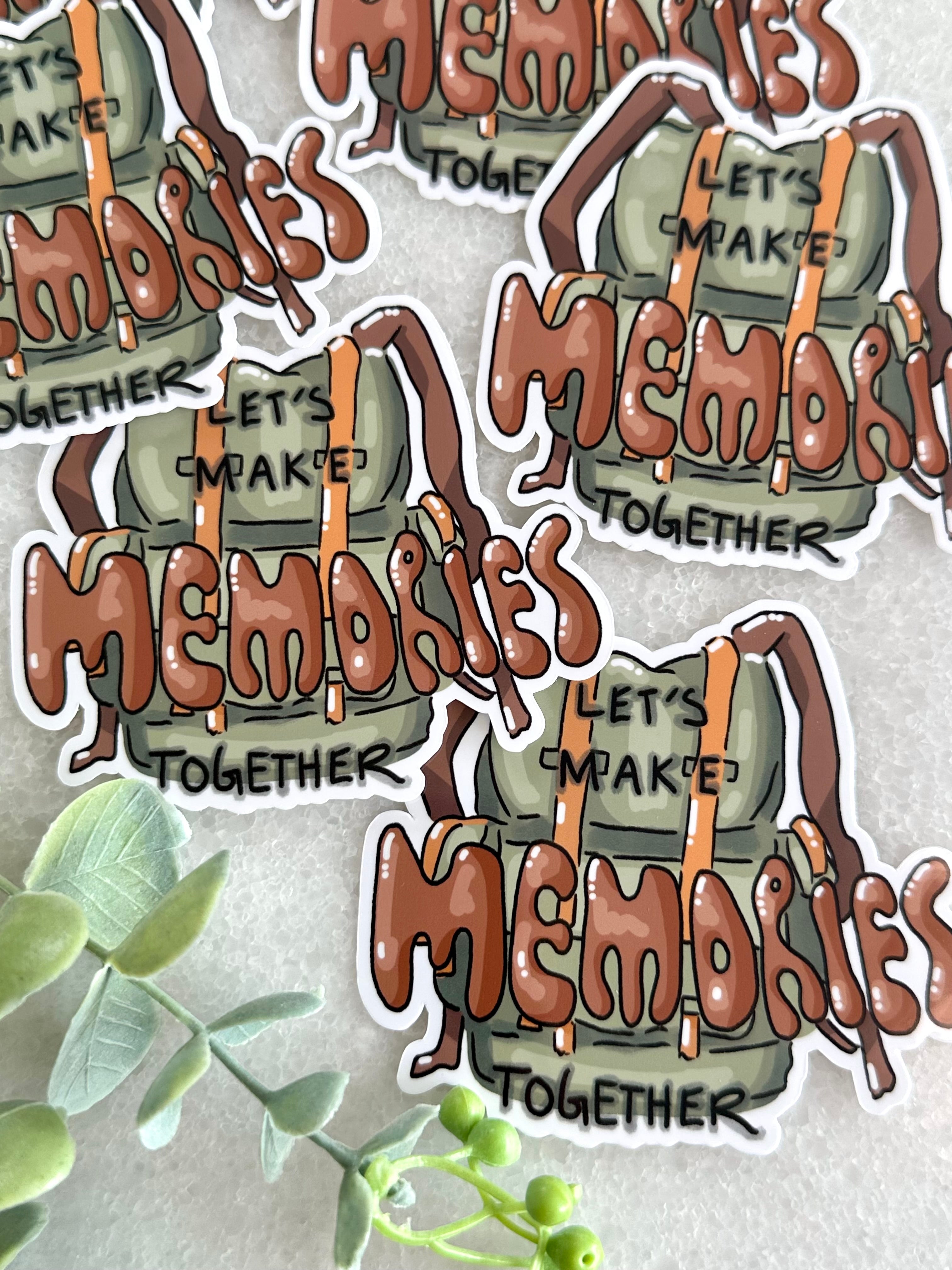 "Let's Make Memories" Sticker