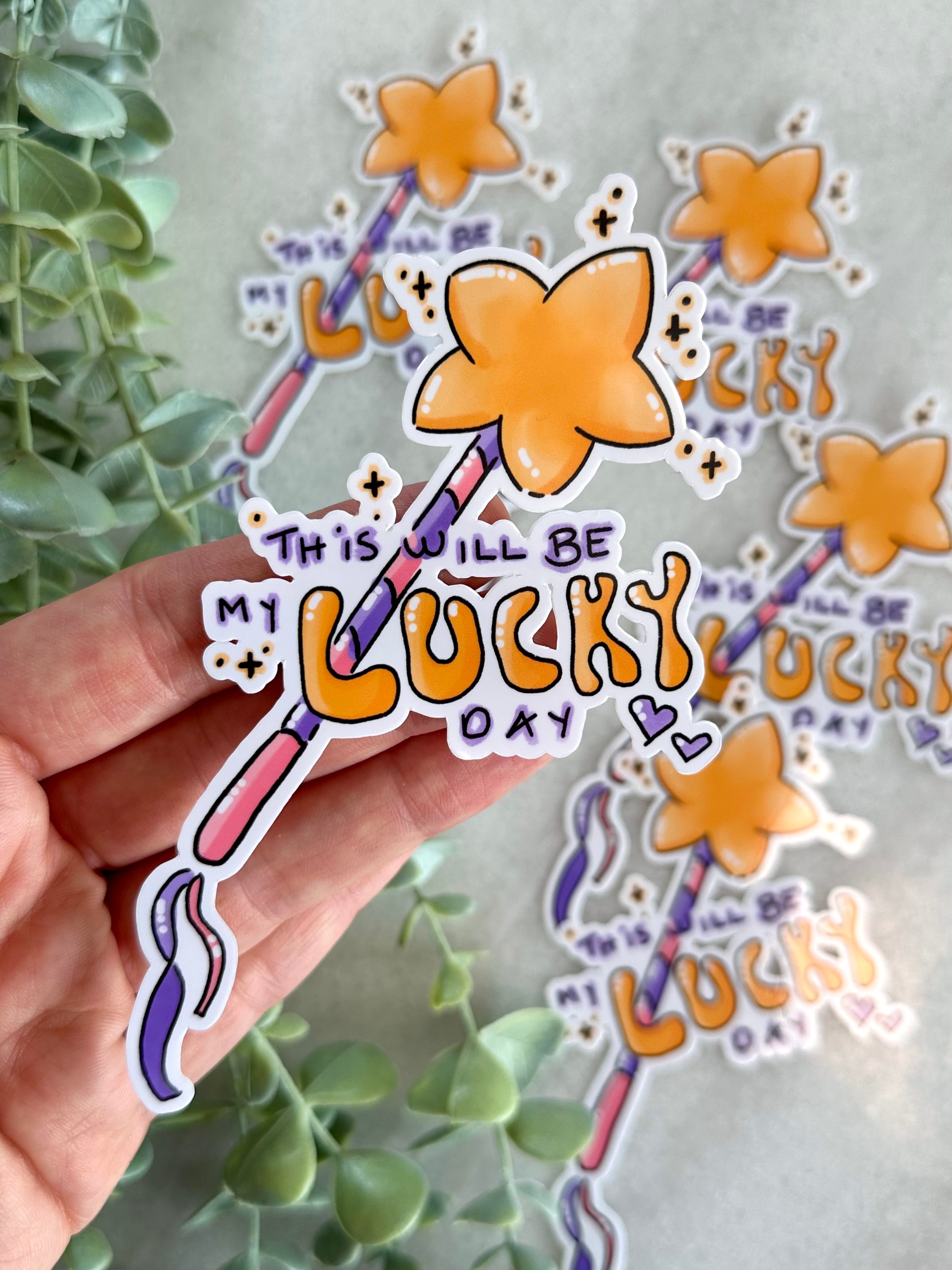 "My Lucky Day" Mental Health Sticker