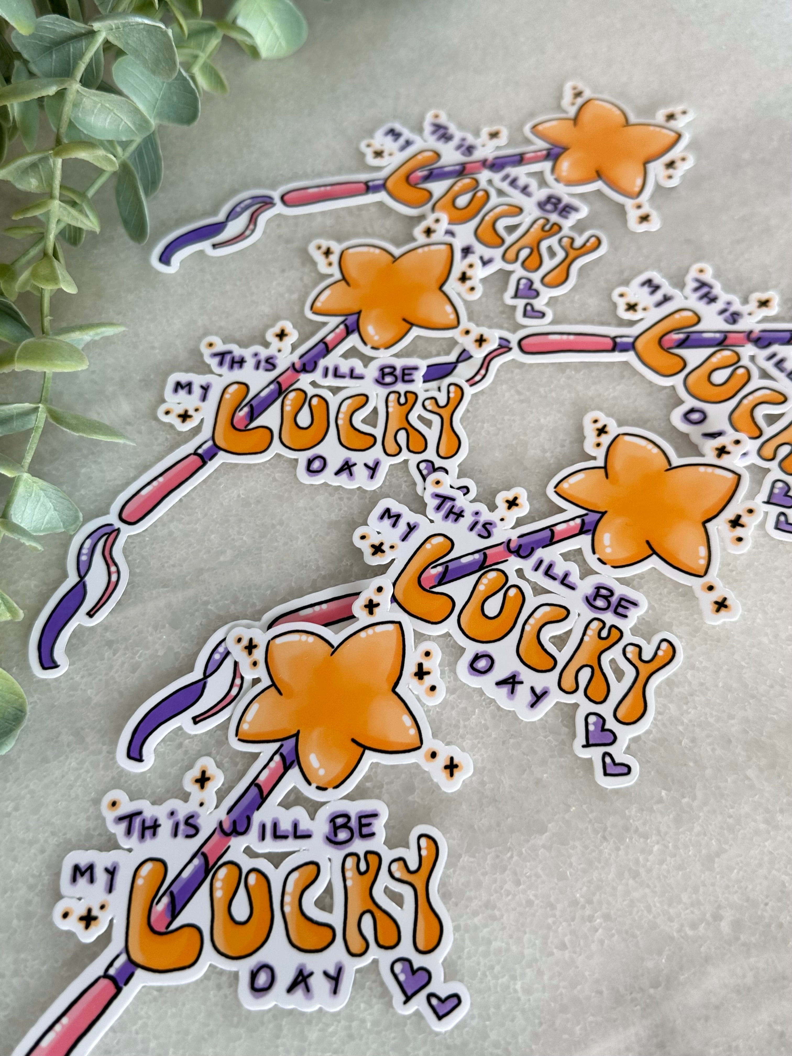 "My Lucky Day" Mental Health Sticker