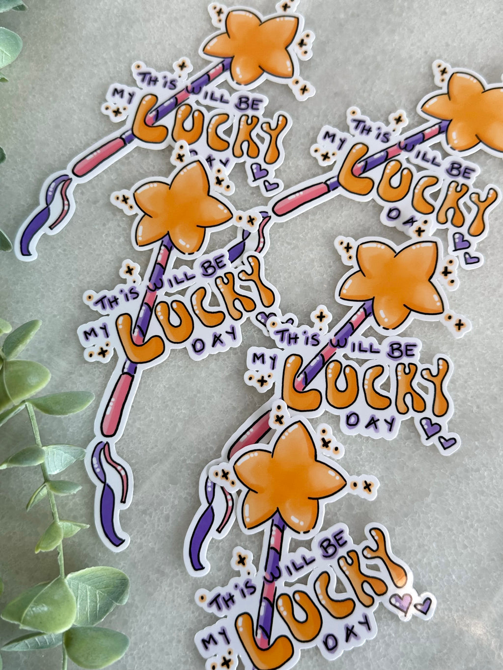 "My Lucky Day" Mental Health Sticker