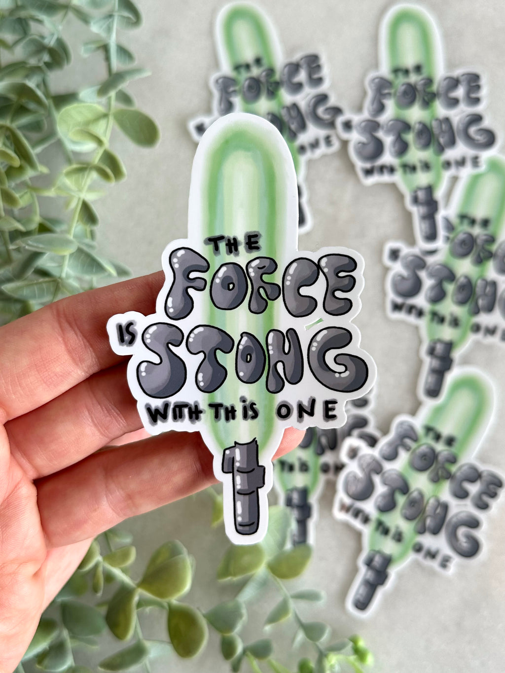 "The Force Is Strong" Star Wars Inspired Sticker